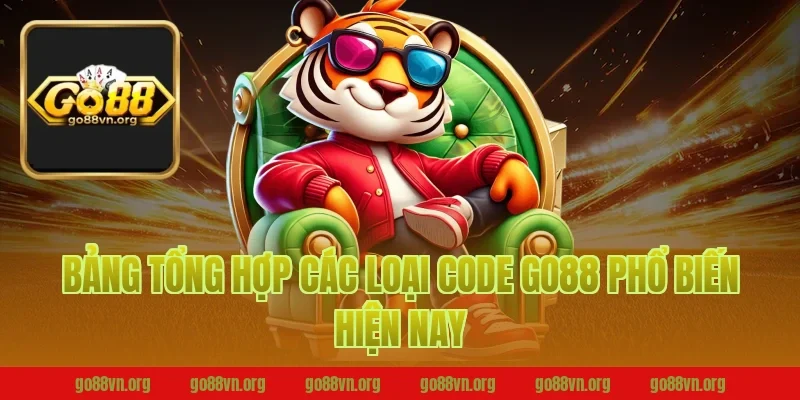 Bảng tổng hợp các loại code go88 phổ biến hiện nay